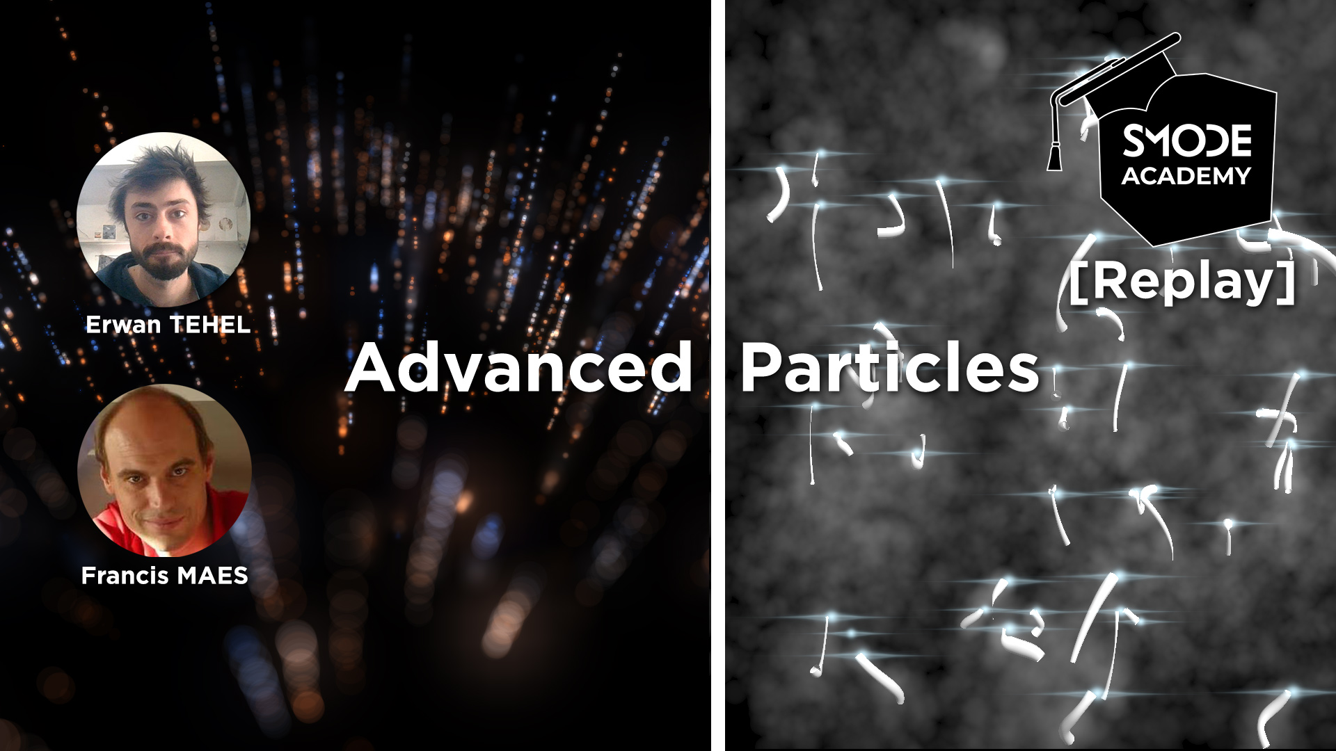 Advanced Particles